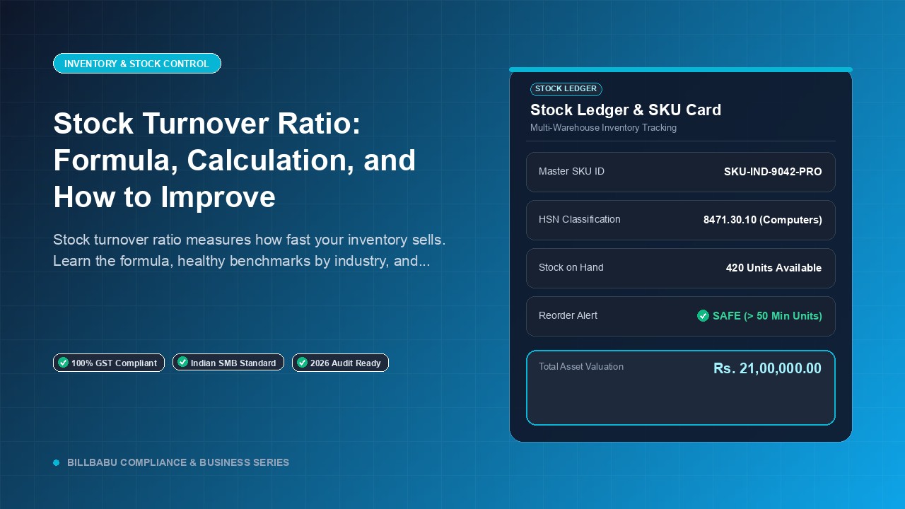 Stock Turnover Ratio: Formula, Calculation, and How to Improve